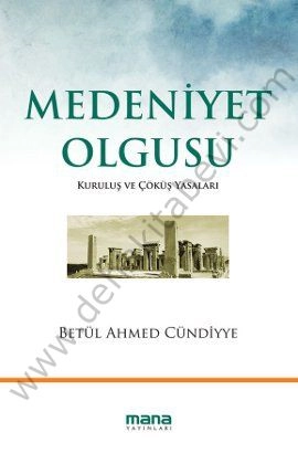 Medeniyet Olgusu, Mana Yayınları