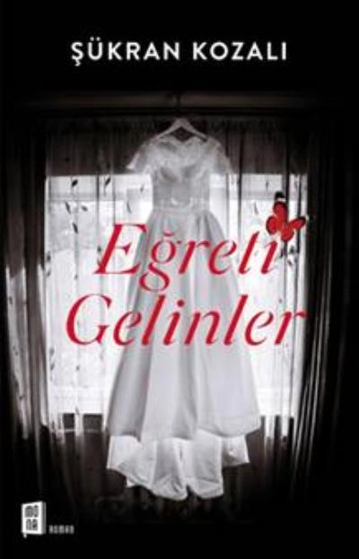 Eğreti Gelinler, Şükran Kozalı