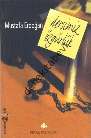 Dersimiz Özgürlük