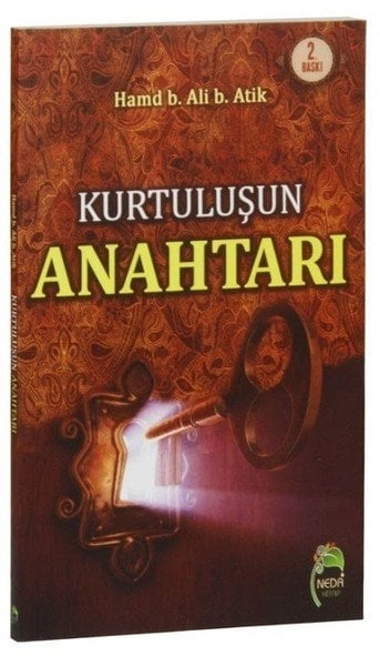 Kurtuluşun Anahtarı, Hamd b. Ali b. Atik, Neda Yayınları