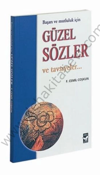 Güzel Sözler ve Tavsiyeler, Arı Sanat Yayınları