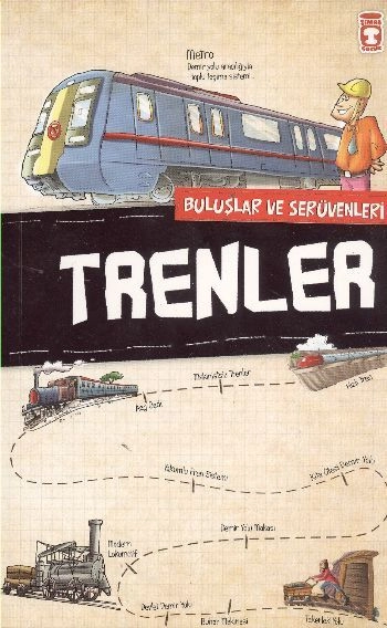 Trenler - Buluşlar ve Serüvenleri