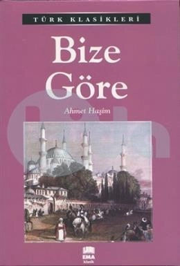 Bize Göre / Türk Klasikleri, Ema Kitap
