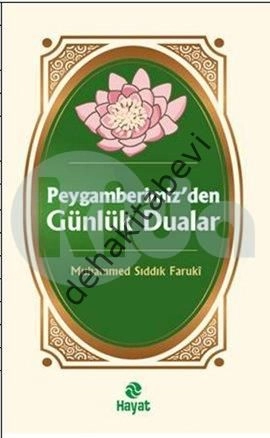 Peygamberimizden Günlük Dualar, Hayat Yayınları
