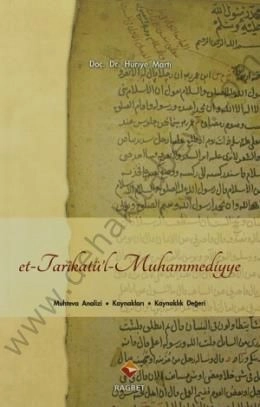 Et Tarikatül Muhammediyye; Muhteva Analizi, Kaynakları ve Kaynaklık D