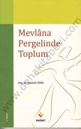 Mevlana Pergelinde Toplum