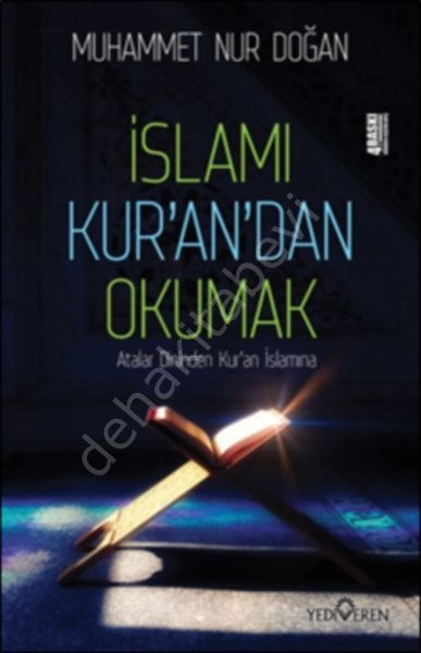 İslamı Kur'an'dan Okumak, Muhammed Nur Doğan