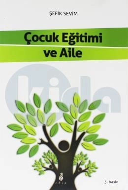 Çocuk Eğitimi Ve Aile, Ekin Yayınları