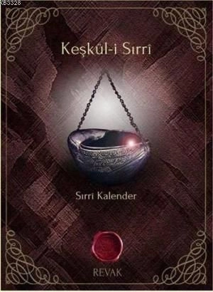 Keşkül i Sırri, Sırri Kalender