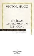 Bir İdam Mahkumunun Son Günü (Karton Kapak), Victor Hugo