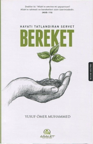 Hayatı Tatlandıran Servet Bereket, Asalet