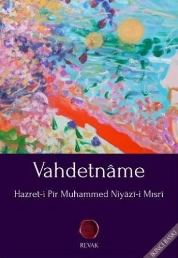Vahdetname, M. Niyazi i Mısri