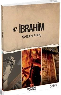 Hz İbrahim, Şaban Piriş, Maruf Yayınları