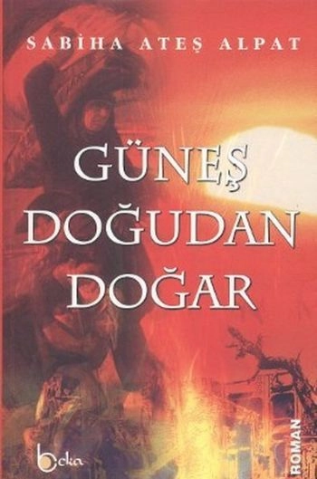 Güneş Doğudan Doğar