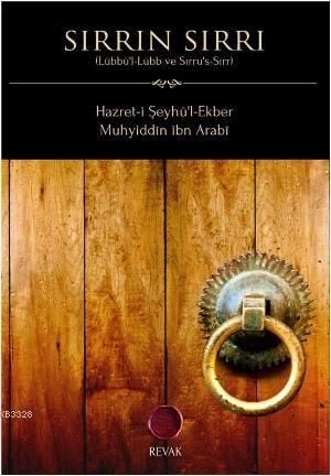 Sırrın Sırrı, Muhyiddin İbn Arabi