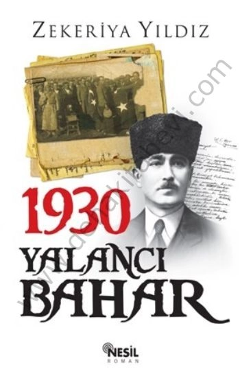 1930  Yalancı Bahar, Zekeriya Yıldız