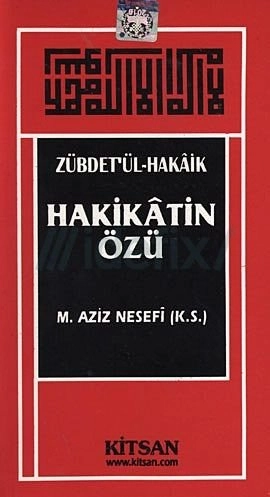 Hakikatin Özü (Zübdet'ül Hakaik), Seyyid H. Hüseyinzade, M. Aziz Nesefi