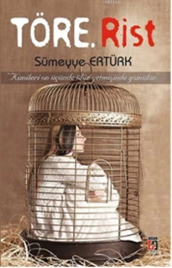 Töre Rist, Sümeyye Ertürk, Uğur Tuna Yayınları