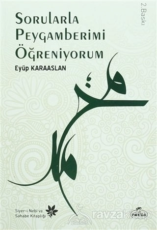 Sorularla Peygamberimi Öğreniyorum, Eyüp Karaaslan