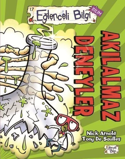 Akılalmaz Deneyler, Nick Arnold