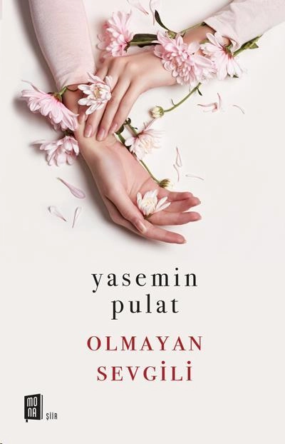 Olmayan Sevgili, Yasemin Pulat