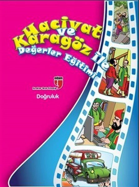 HACİVAT VE KARAGÖZ İLE DEĞ.EĞ.DOĞRULUK