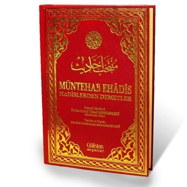Müntehab Ehadis, M. Yusuf Kandehlevi, Gülistan Neşriyat