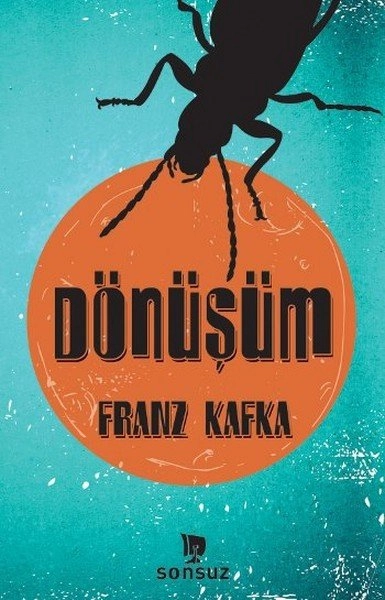 Dönüşüm, Franz Kafka, Sonsuz Kitap