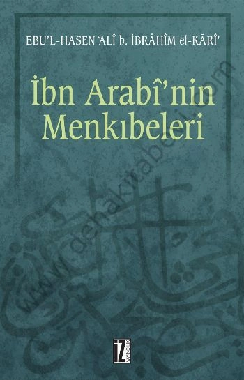 İbn Arabinin Menkıbeleri - Ebu l Hasen Ali B, İbrahim El-Kari