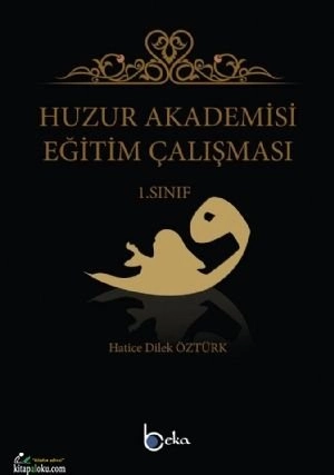 Huzur Akademisi Eğitim Çalışması 1. Sınıf