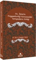 Hz. Ademin Peygamberliği Konusundaki Tartışmaların Kritiği, Hüner Yayınevi