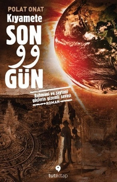Kıyamete Son 99 Gün, Polat Onat