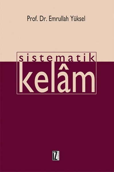 Sistematik Kelam, Emrullah Yüksel