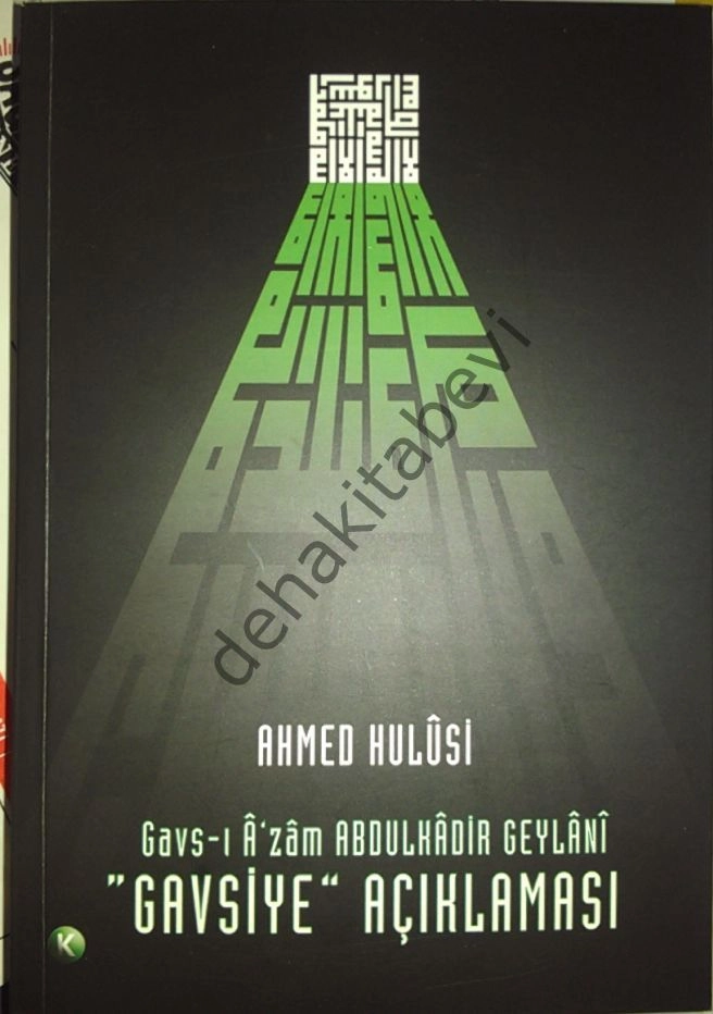 Gavsiye Açıklaması, Ahmed Hulusi