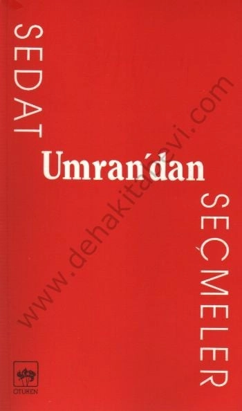 Sedat Umran'dan Seçmeler, Sedat Umran
