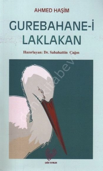 Gurebahane-İ Laklakan, ( Osmanlı Türkçesi Aslı İle Birlikte, Sözlükçeli )