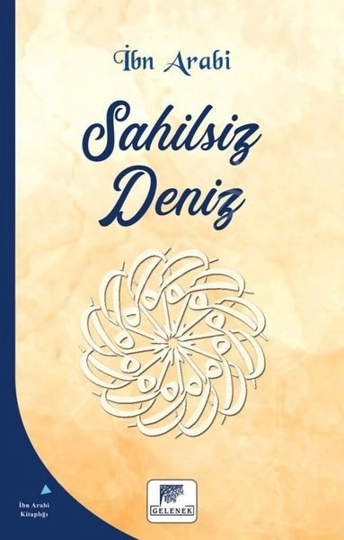 Sahilsiz Deniz, Muhyiddin İbn Arabi