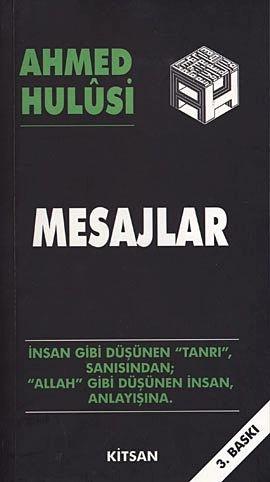 Mesajlar, Ahmed Hulusi