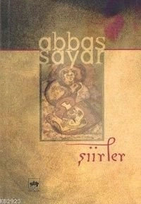 Şiirler, Abbas Sayar