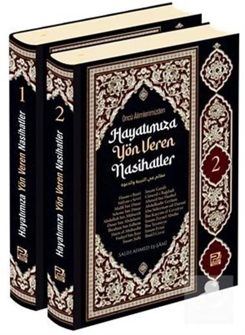 Öncü Alimlerimizden Hayatımıza Yön Veren Nasihatler (2 Cilt)
