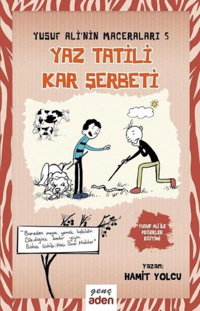 Yusuf Ali'nin Maceraları 5 / Yaz Tatili Kar Şerbeti, Hamit Yolcu