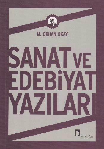 Sanat ve Edebiyat Yazıları,