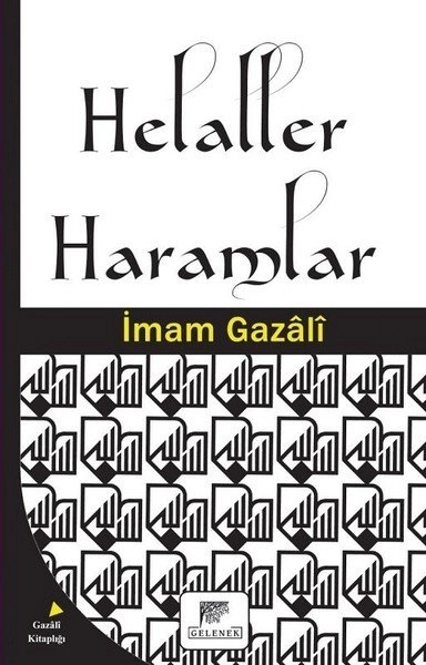 Helaller Ve Haramlar, İmam-ı Gazali