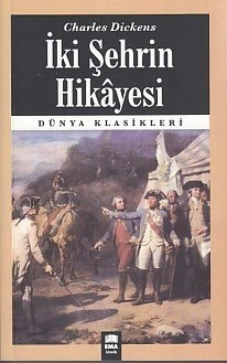 İki Şehrin Hikayesi / Dünya Klasikleri, Ema Kitap