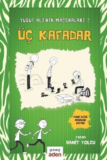 Yusuf Ali'nin Maceraları 2 / Üç Kafadar, Hamit Yolcu