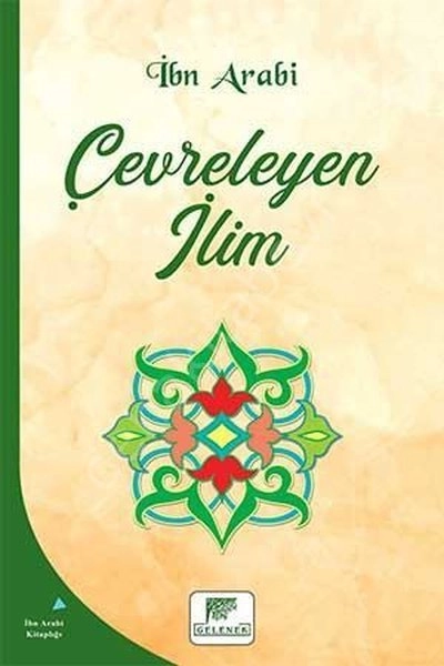 Çevreleyen İlim, Muhyiddin İbn Arabi
