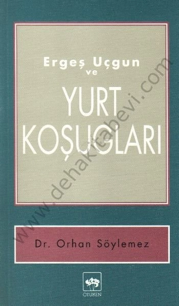 Ergeş Uçgun ve Yurt Koşugları, Ergeç Uçgun