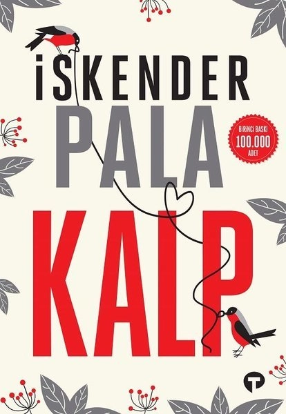 Kalp, İskender Pala, Turkuvaz Kitap