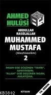 Muhammed Mustafa 2, Ahmed Hulusi