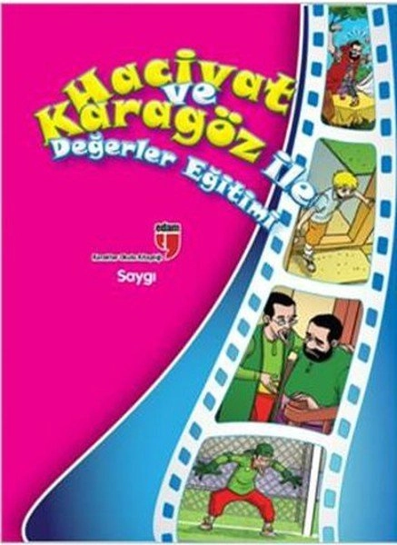 HACİVAT VE KARAGÖZ İLE DEĞ.EĞ.SAYGI